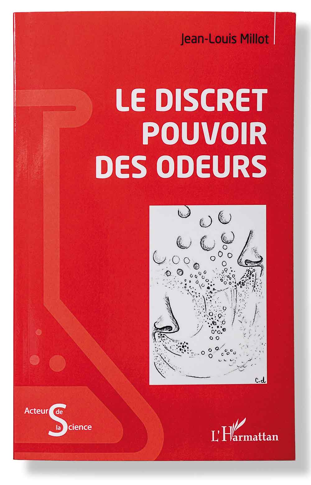 Le Discret Pouvoir des odeurs – Jean-Louis Millot