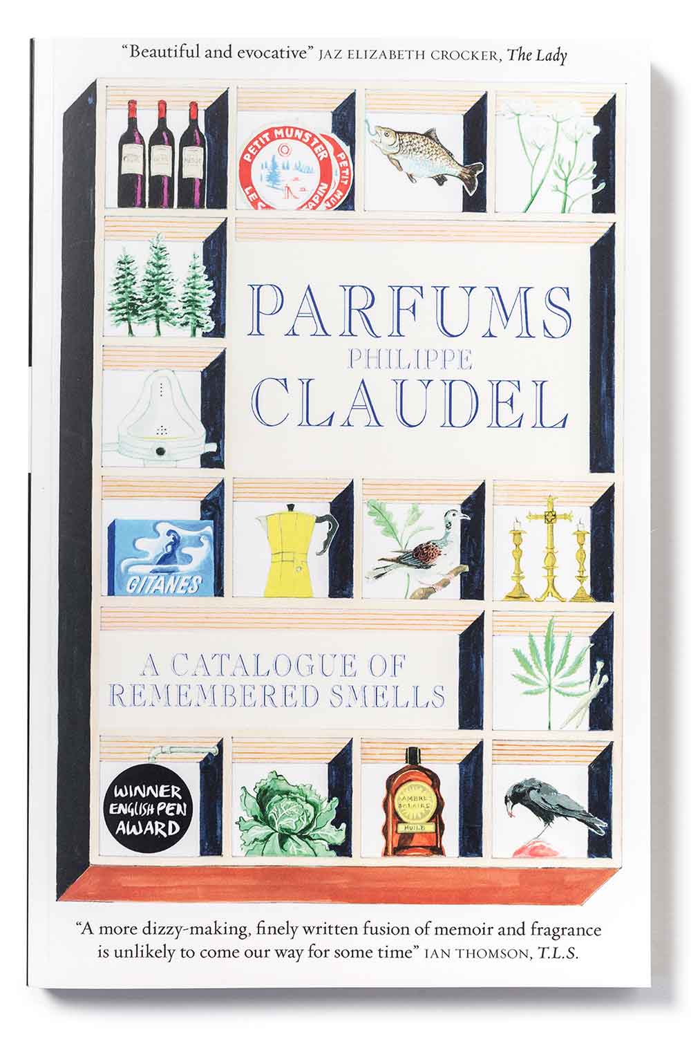 Parfums: A Catalogue of Remembered Smells –  Philippe Claudel