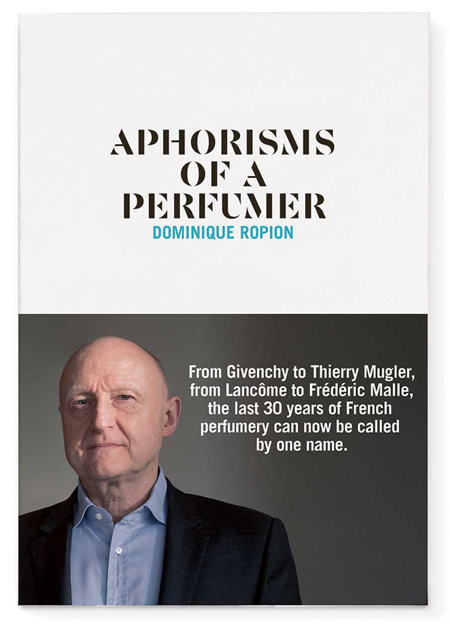 Cover - Aphorisms of a Perfumer - Dominique Ropion