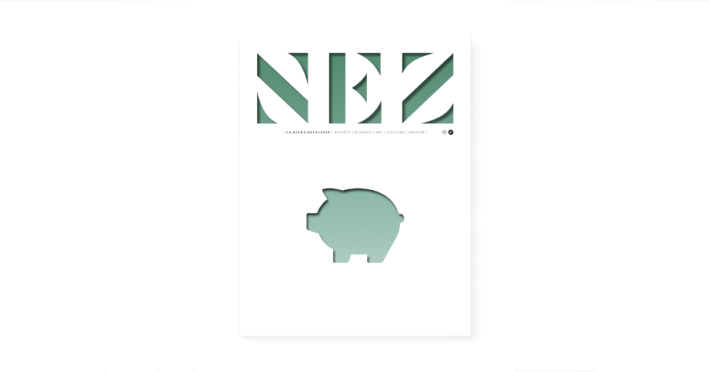 Nez#17 – Argent & parfum : the menu, please!